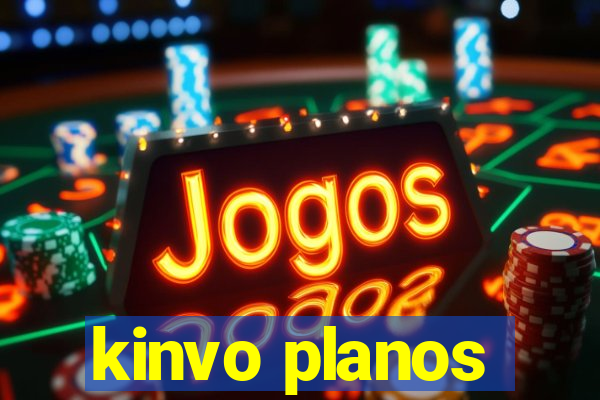 kinvo planos