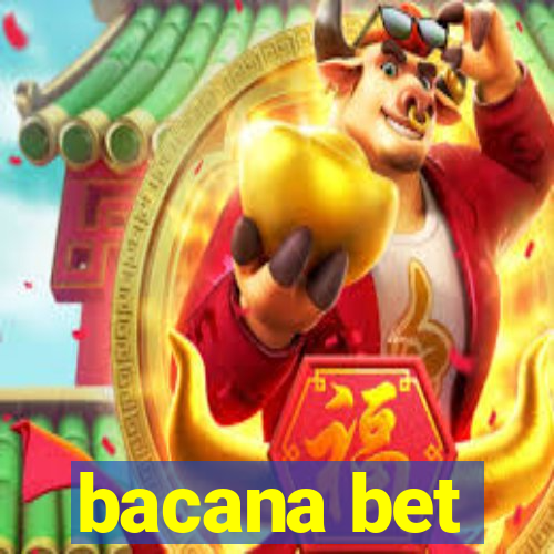 bacana bet