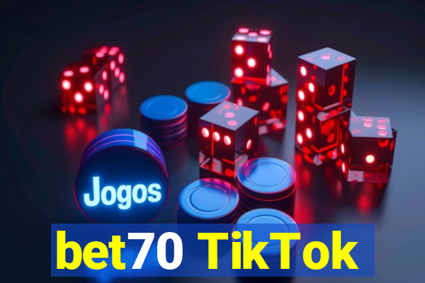 bet70 TikTok