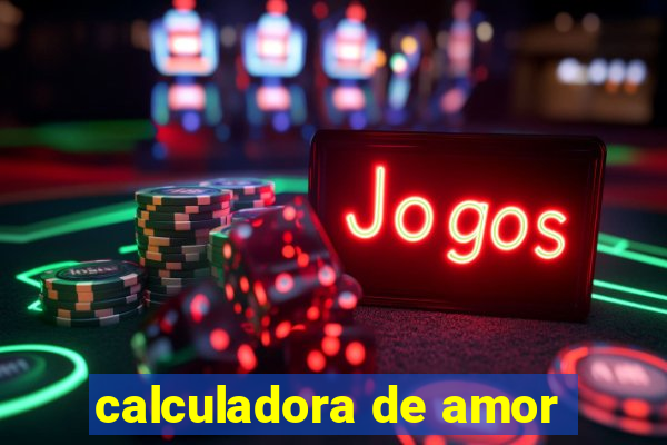 calculadora de amor