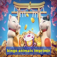 bingo animais imprimir