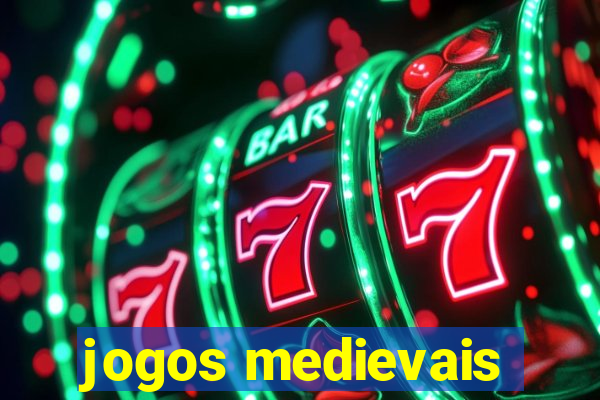 jogos medievais