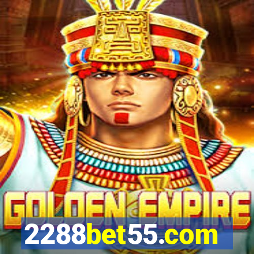 2288bet55.com