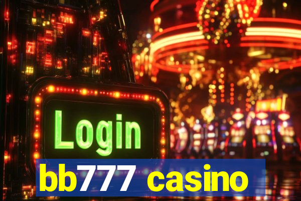 bb777 casino