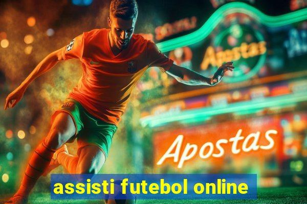 assisti futebol online