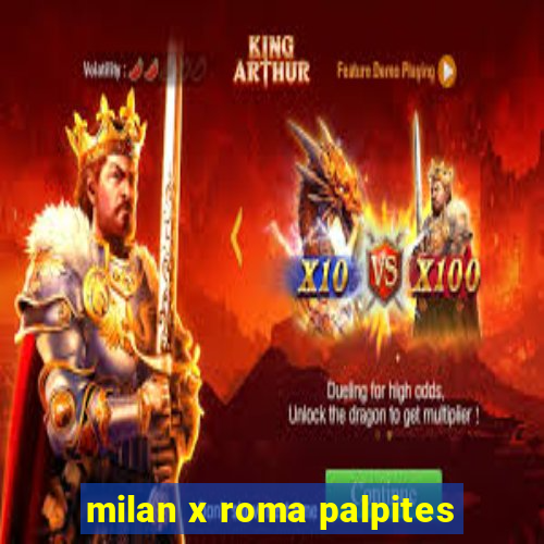 milan x roma palpites