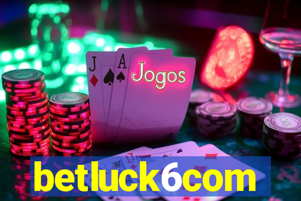 betluck6com