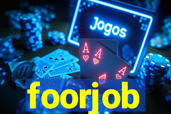 foorjob