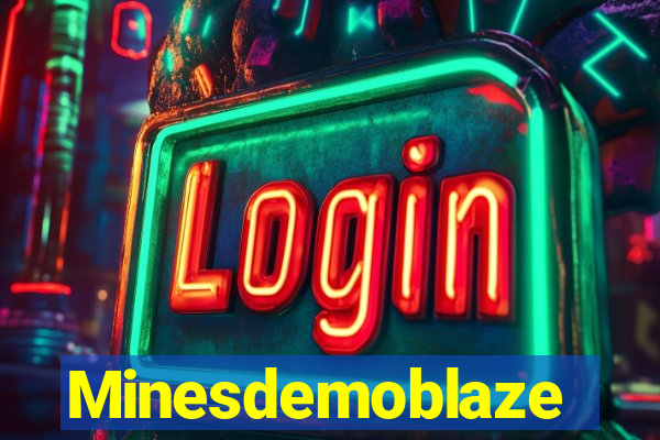 Minesdemoblaze