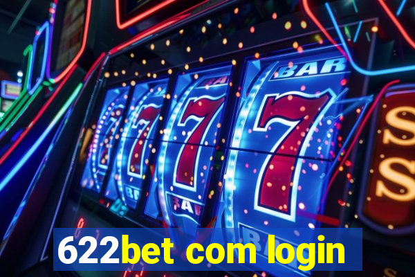 622bet com login