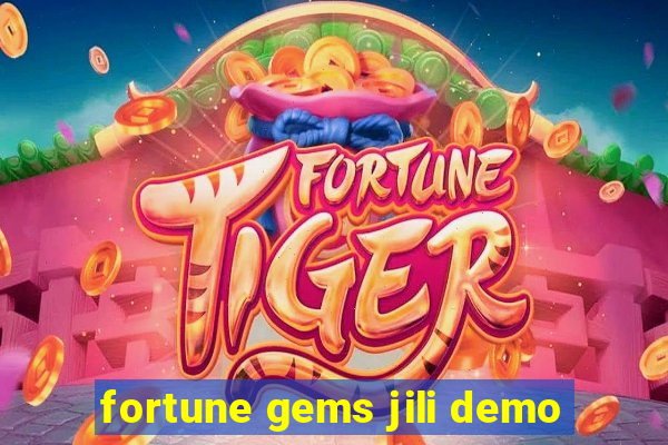 fortune gems jili demo