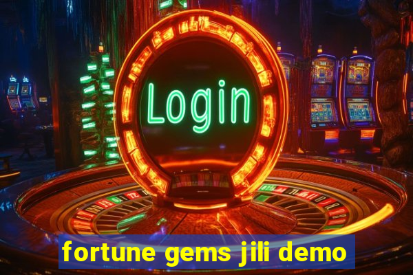 fortune gems jili demo