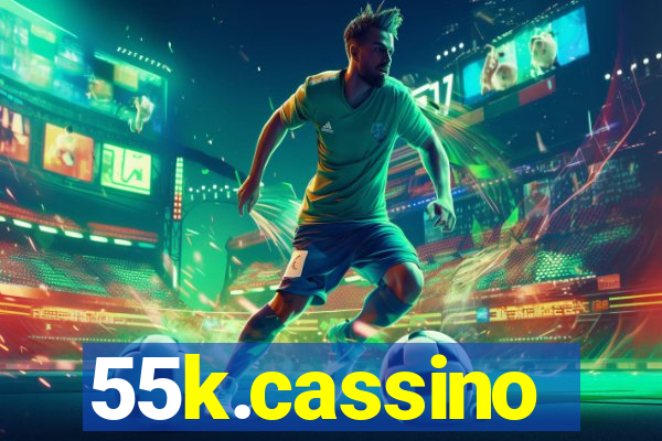 55k.cassino