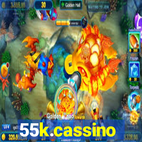 55k.cassino