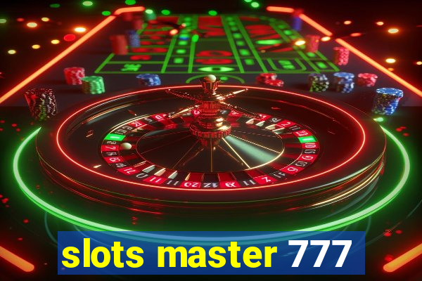 slots master 777