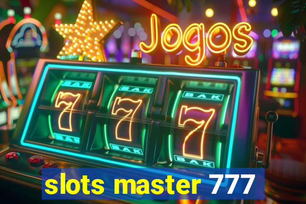 slots master 777