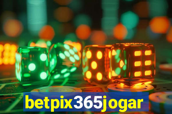 betpix365jogar