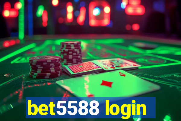 bet5588 login