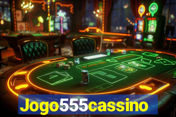 Jogo555cassino