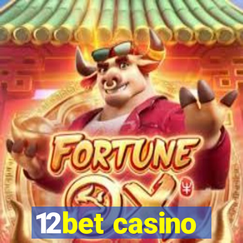 12bet casino