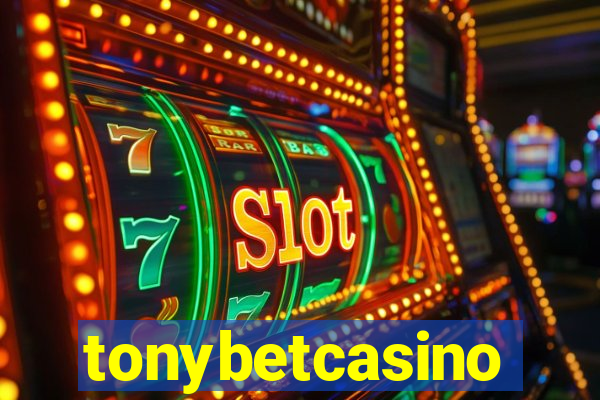 tonybetcasino