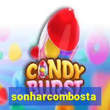 sonharcombosta