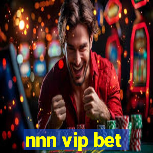 nnn vip bet