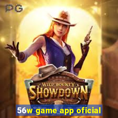 56w game app oficial