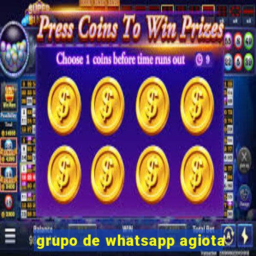 grupo de whatsapp agiota