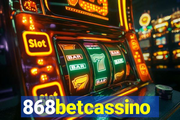 868betcassino