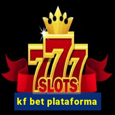 kf bet plataforma