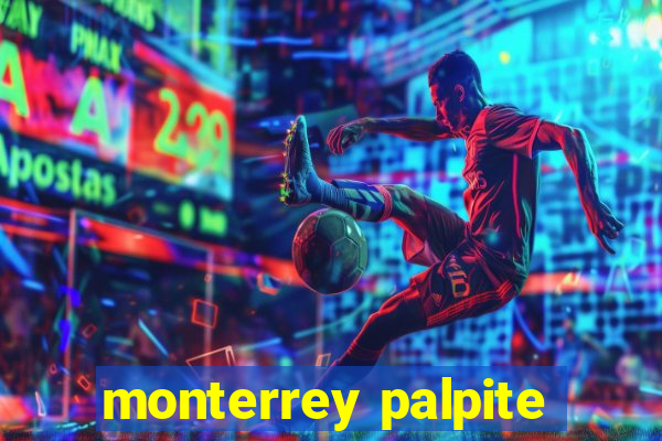 monterrey palpite