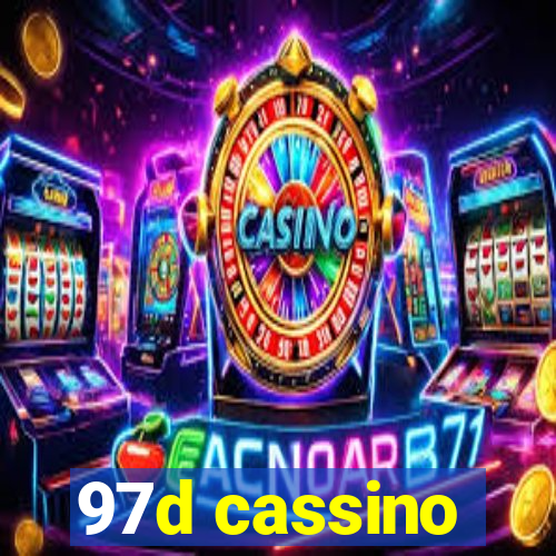 97d cassino