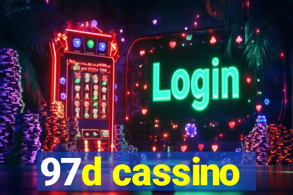 97d cassino