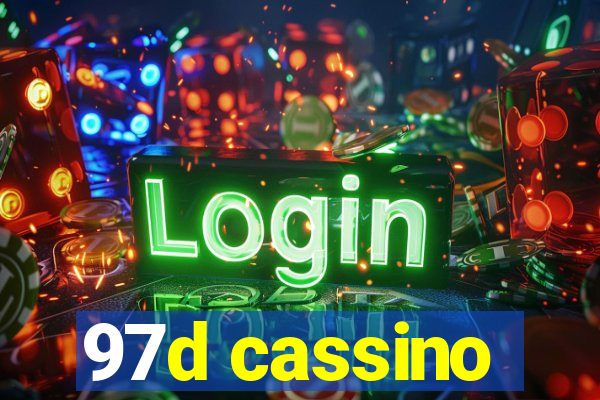 97d cassino