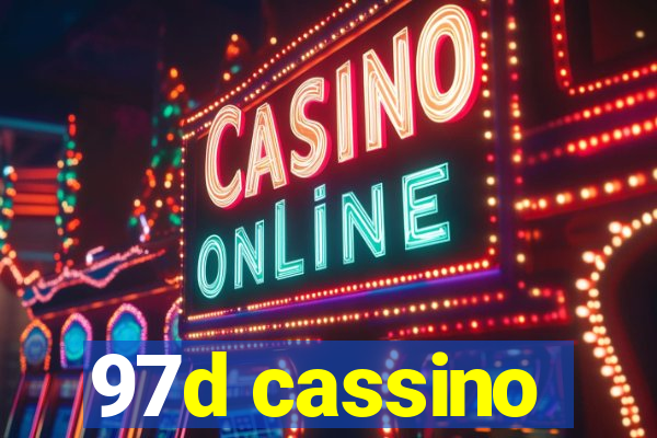 97d cassino