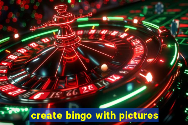 create bingo with pictures