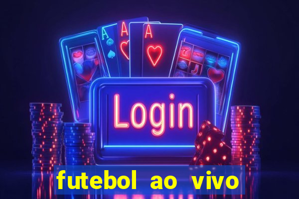 futebol ao vivo futemax app