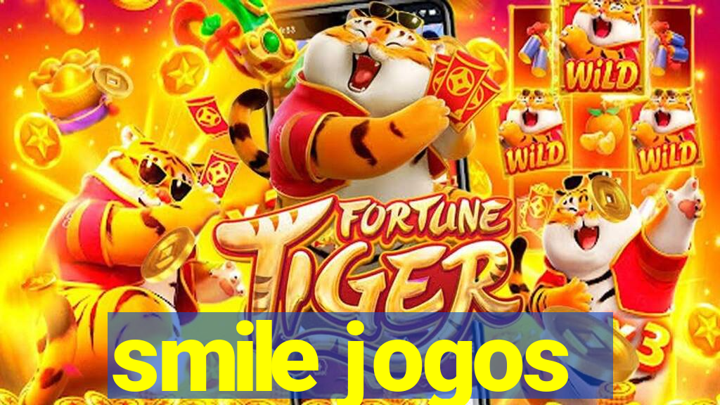 smile jogos