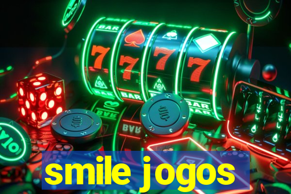 smile jogos