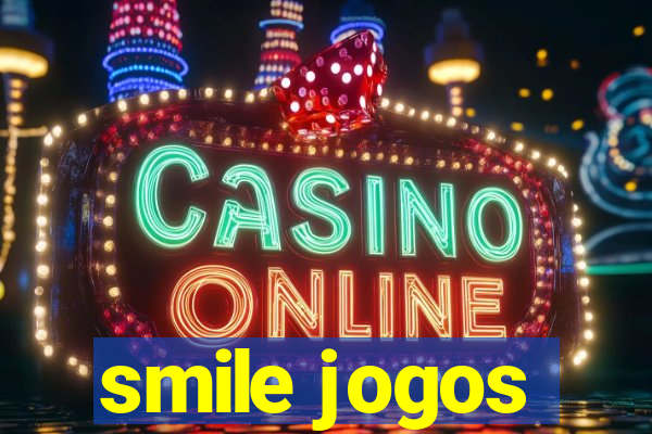 smile jogos