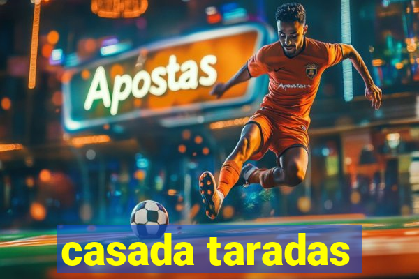 casada taradas