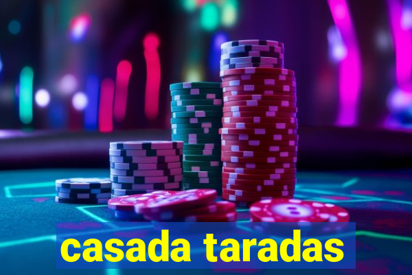 casada taradas