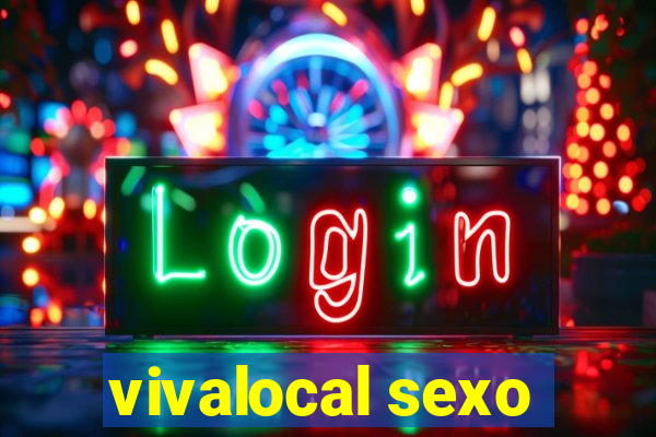 vivalocal sexo