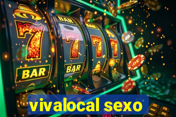 vivalocal sexo