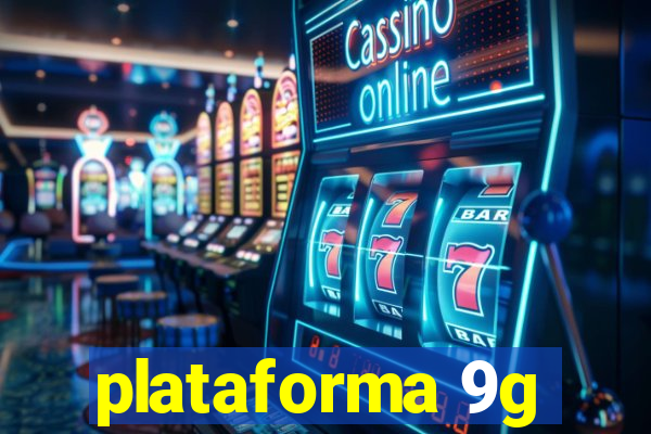 plataforma 9g