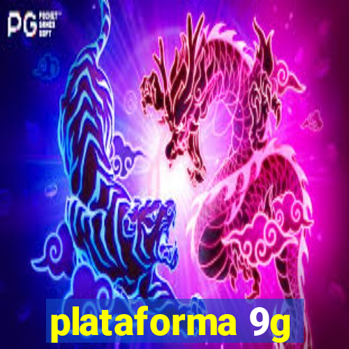 plataforma 9g