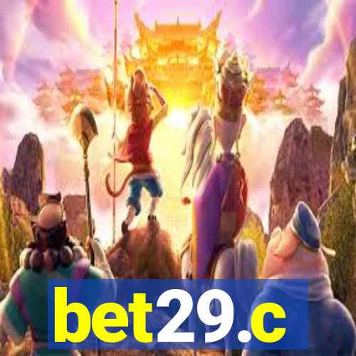 bet29.c