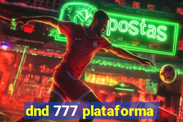 dnd 777 plataforma