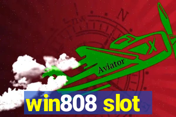 win808 slot